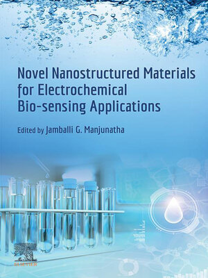 cover image of Novel Nanostructured Materials for Electrochemical Bio-sensing Applications